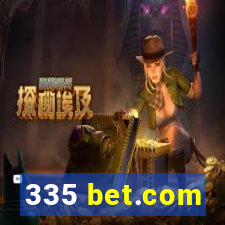 335 bet.com